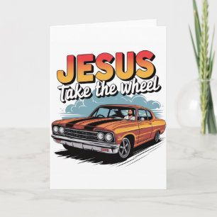 Jesus Take the Wheel Vintage Muscle Car Card