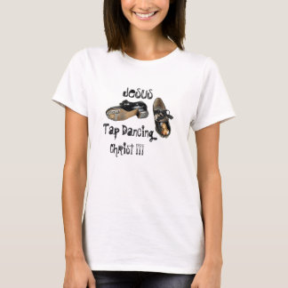 Jesus Tap Dancing Christ Blasphemous Funny T-Shirt