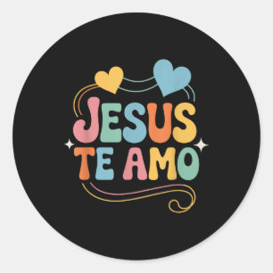 Jesus Te Ama Spanish Inspiring Loving Quote Classic Round Sticker