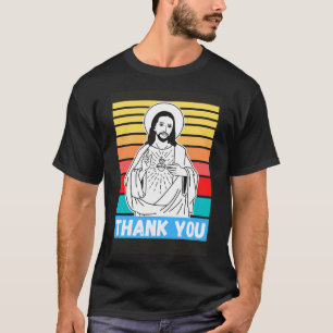 Jesus Thank You spiritual Christian bible christ c T-Shirt