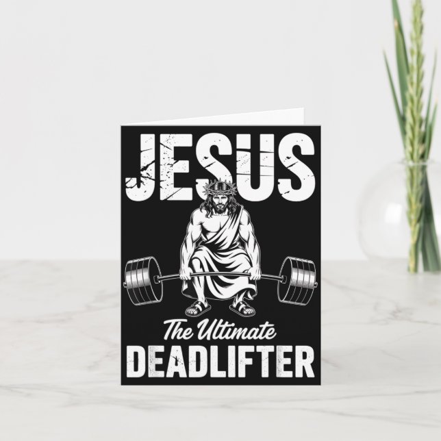 Jesus The Deadlifter Funny Christian Gym Pun  Card (Front)