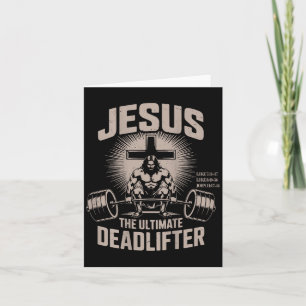 Jesus The Deadlifter Funny Christian Gym Workout Card