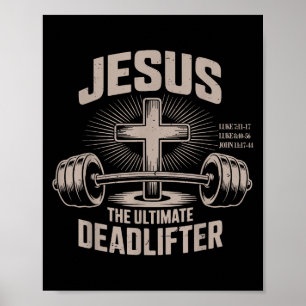 Jesus The Deadlifter Muscle Kid Funny Christian Gy Poster