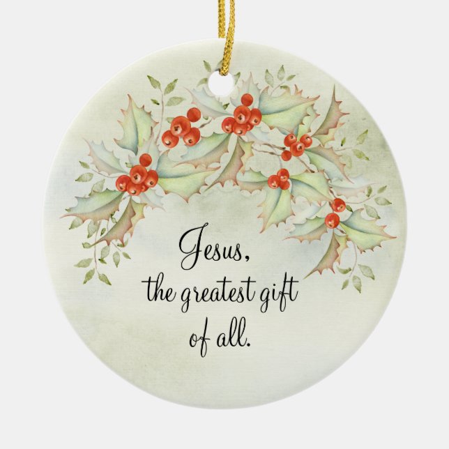 JESUS The Greatest Gift of All John 3:16 Christmas Ceramic Ornament (Front)