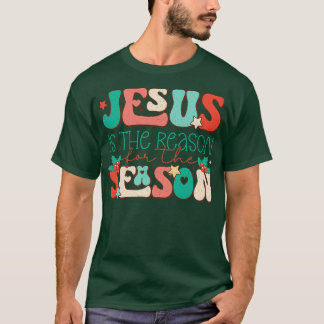 Jesus The Reason For The Season (20) T-Shirt