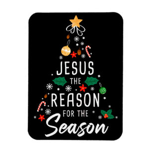 Jesus The Reason For The Season – Christmas Faith  Magnet