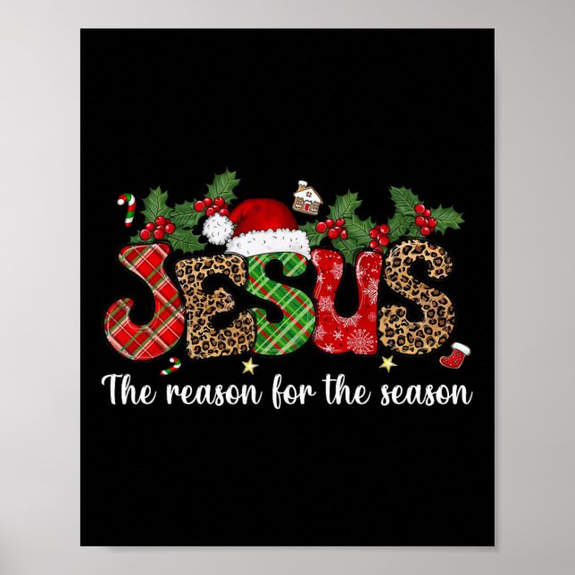 Jesus The Reason For The Season Merry Christmas Ou Poster (Front)