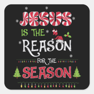 Jesus The Reason The Season Christian Christmas Square Sticker