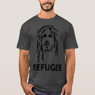 Jesus the Refugee T-Shirt