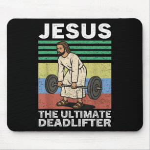 Jesus The Ultimate Deadlifter Christian Cross God Mouse Pad