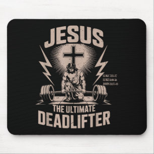 Jesus The Ultimate Deadlifter Funny Christian Gym Mouse Pad