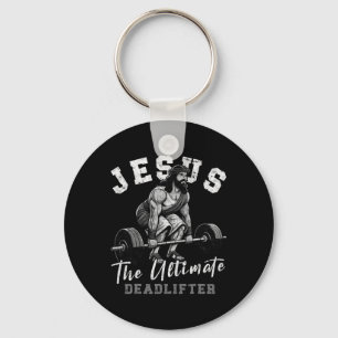 Jesus The Ultimate Deadlifter Funny Christian Work Key Ring