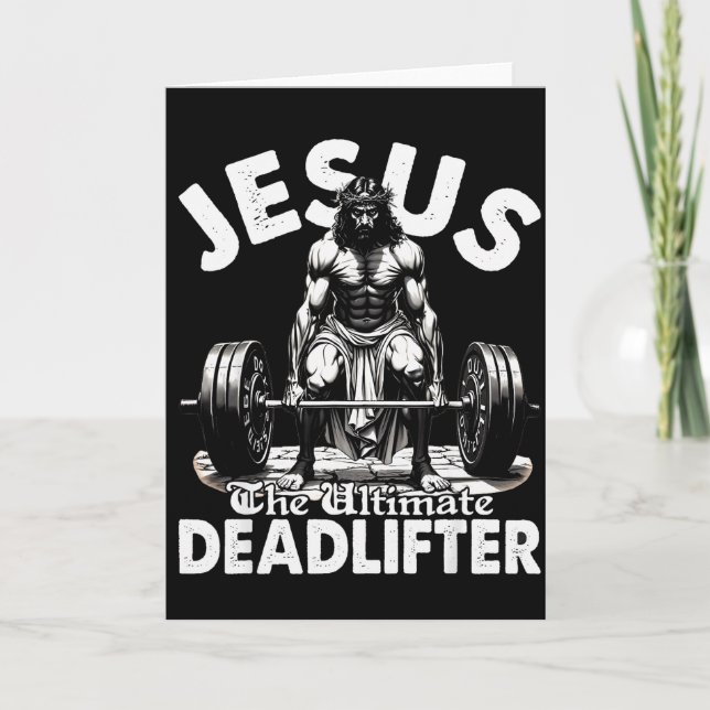Jesus The Ultimate Deadlifter Jesus Deadlifting Ch Card (Front)