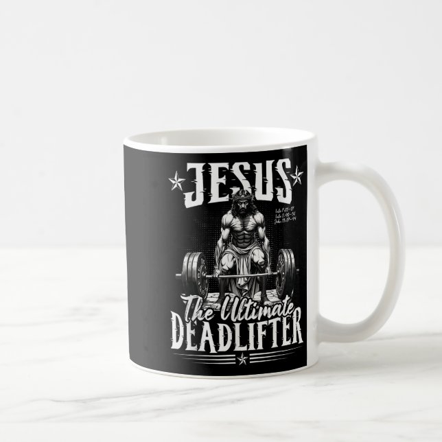 Jesus The Ultimate Deadlifter Jesus Deadlifting Ch Coffee Mug (Right)