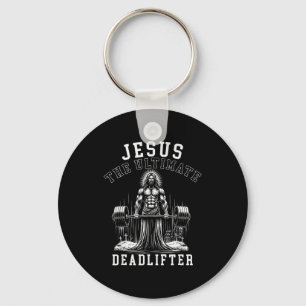 Jesus The Ultimate Deadlifter - Jesus Deadlifting  Key Ring
