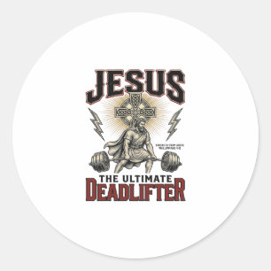 Jesus The Ultimate Deadlifter Vintage Christian Sh Classic Round Sticker