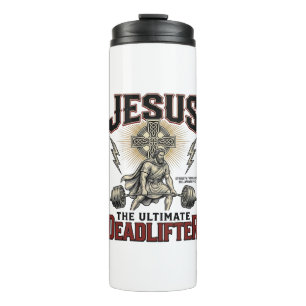 Jesus The Ultimate Deadlifter Vintage Christian Sh Thermal Tumbler