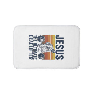 Jesus The Ultimate Deadlifter Vintage Gym Shirt_1 Bath Mat