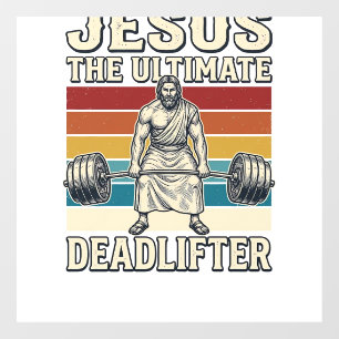 Jesus The Ultimate Deadlifter Vintage Vector Desig