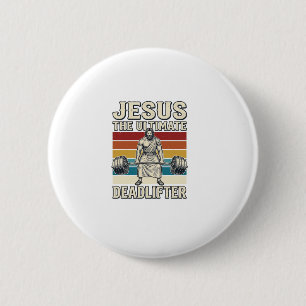 Jesus The Ultimate Deadlifter Vintage Vector Desig 6 Cm Round Badge