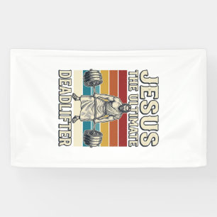 Jesus The Ultimate Deadlifter Vintage Vector Desig Banner