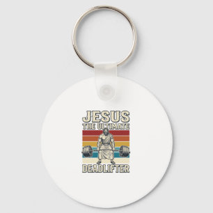 Jesus The Ultimate Deadlifter Vintage Vector Desig Key Ring