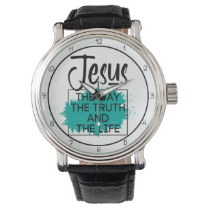 Jesus The Way The Truth And The Life Graphic Watch
