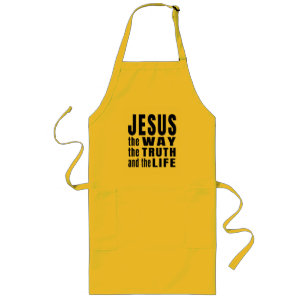 Jesus the way the truth and the life long apron