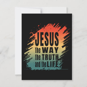 JESUS THE WAY THE TRUTH AND THE LIFE POSTCARD
