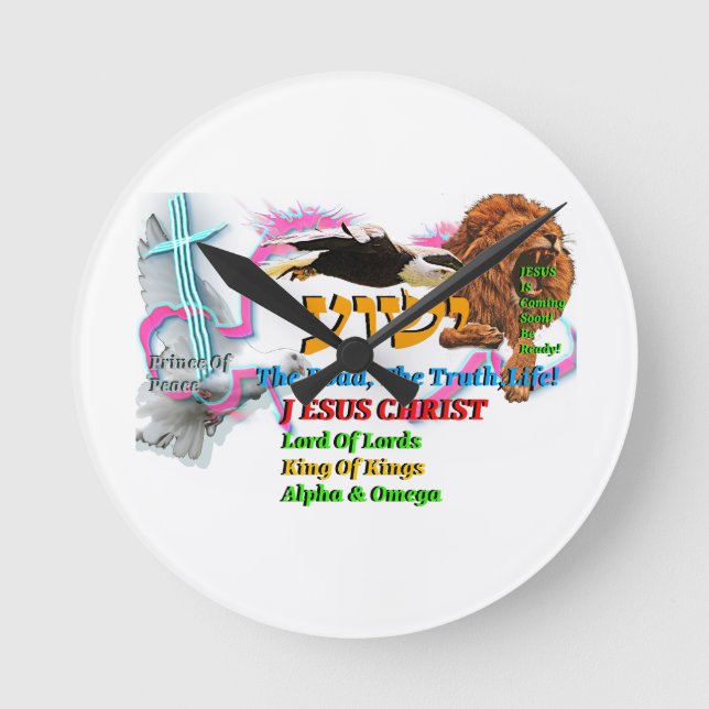 Jesus The Way ,The Truth. Life! Lion Of Judah Round Clock (Front)