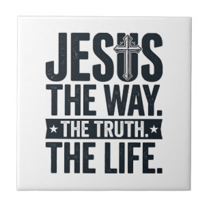 Jesus The Way The Truth The Life Christian T-Shirt Ceramic Tile