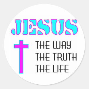 Jesus the way the truth the life classic round sticker