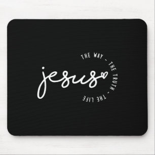 Jesus The Way The Truth The Life Cross Christian F Mouse Pad