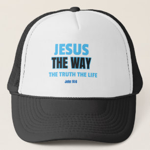 Jesus The Way The Truth The Life Trucker Hat