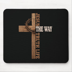 Jesus The Way Truth Life Christian God Faith Cross Mouse Pad