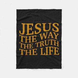 Jesus The Way-truth-life Christian Toddler God Bro Fleece Blanket