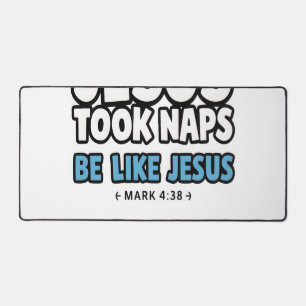 Jesus Took Naps, Funny Sloth Desk Mat