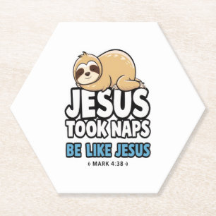 Jesus Took Naps, Funny Sloth Paper Coaster