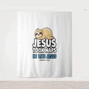 Jesus Took Naps, Funny Sloth Tapestry
