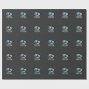 Jesus Took Naps Sloth Funny Bible Verse God Christ Wrapping Paper