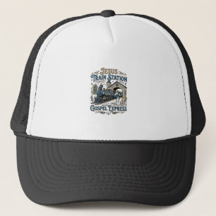 Jesus Train Station Gospel Express Jesus Train Sta Trucker Hat