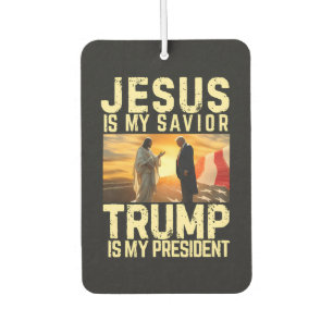 Jesus Trump - Jesus Is My Lord Saviour Car Air Freshener