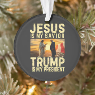 Jesus Trump - Jesus Is My Lord Saviour Ornament