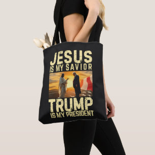 Jesus Trump - Jesus Is My Lord Saviour Tote Bag