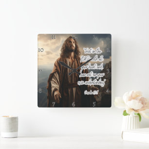 Jesus: Trust in the Lord  Square Wall Clock