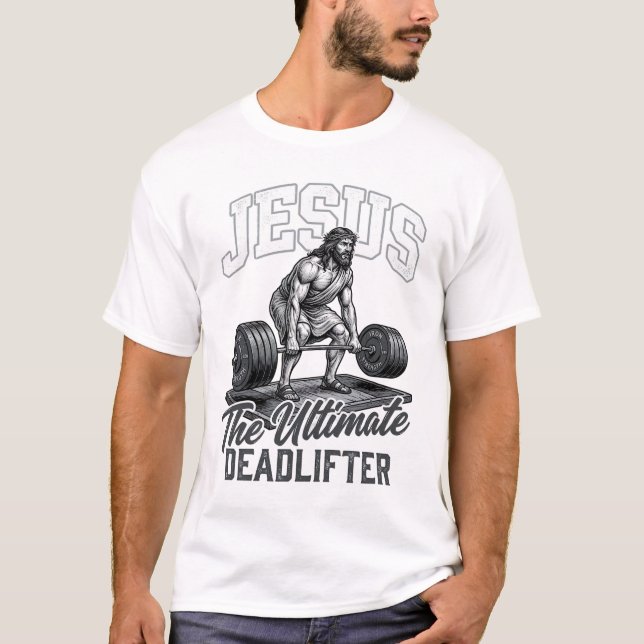 Jesus Ultimate Deadlifter Vintage Vector Shirt Des (Front)