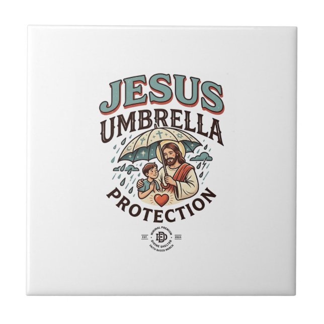 Jesus Umbrella Protection Jesus Umbrella Protectio Ceramic Tile (Front)