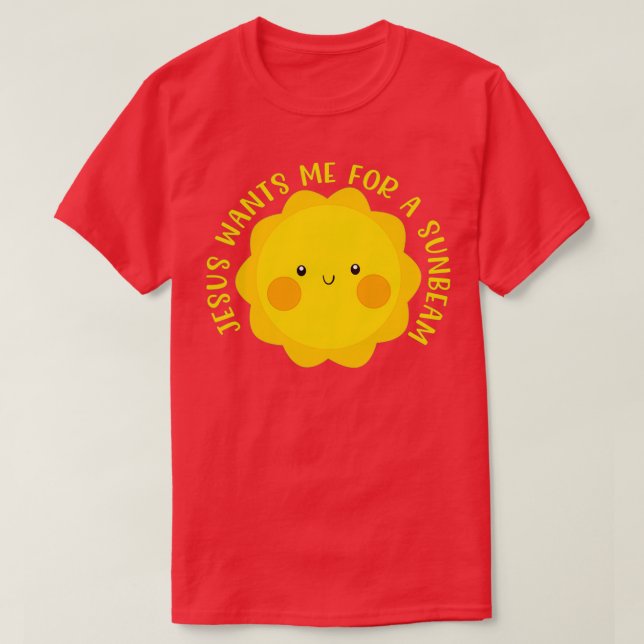 Jesus Wants Me for a Sunbeam Cute Childrens Song G T-Shirt (Design Front)