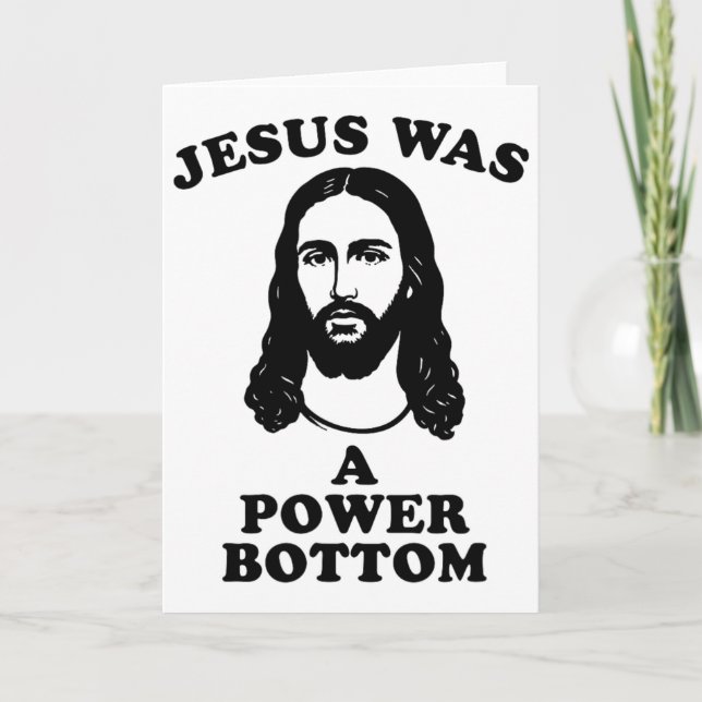 Jesus Was A Power Bottom Funny Pride Christmas Gag Card (Front)
