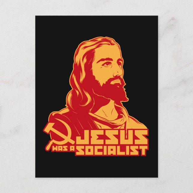 Jesus was a Socialist Postcard (Front)
